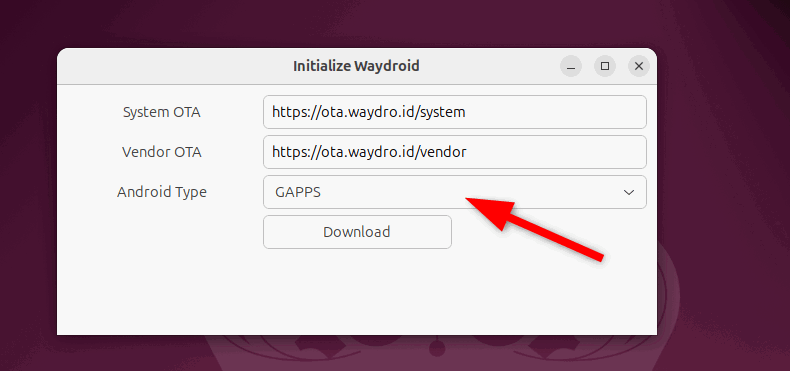 Sélection de GAPPS Android Type dans WayDroid Initialiser l'assistant de configuration.