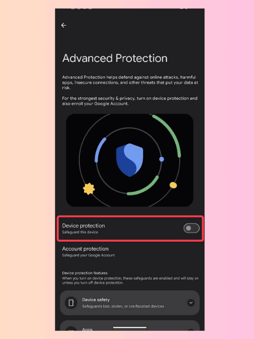 Bascule la protection des périphériques pour permettre une protection avancée Android 16