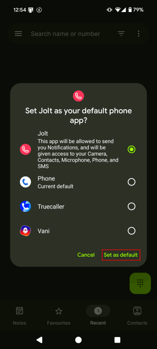 Définition de l'application Jolt comme application de téléphone par défaut sur Android.