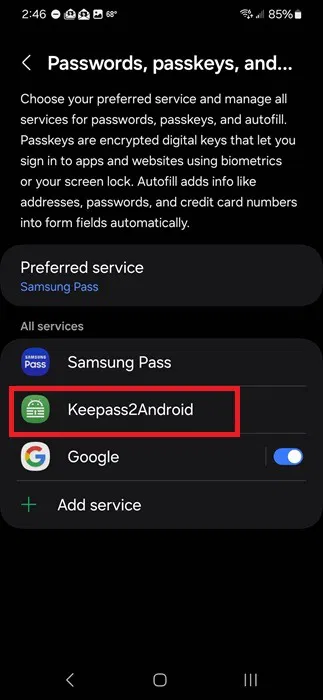 Activation de Keepass2Android pour remplir automatiquement les mots de passe.