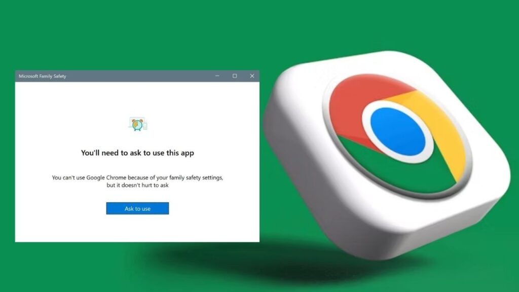 Microsoft Family Safety Blocking Chrome